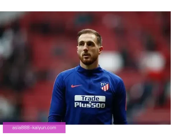 奥布拉克在欧冠决赛中的表现稳健，成为关键防线的坚实保障